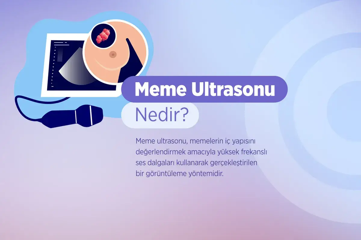 Meme Ultrasonu Nedir?